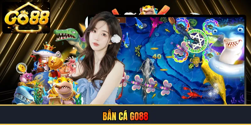 Bắn cá GO88