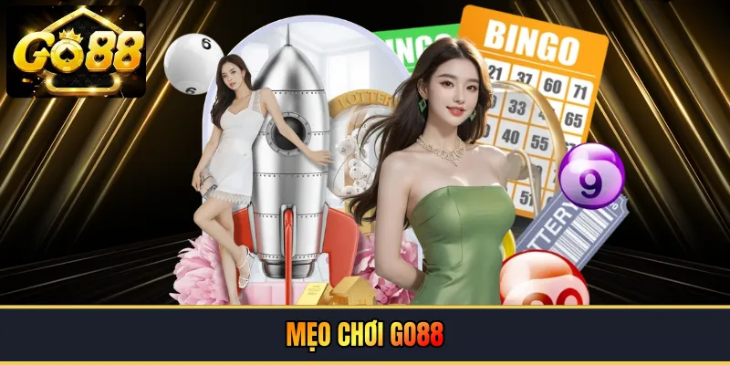 Mẹo chơi GO88